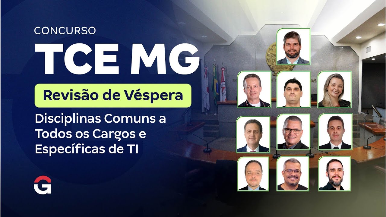 Concurso TCE MG | Revisão de Véspera das Disciplinas Comuns a Todos os Cargos e Específicas de TI