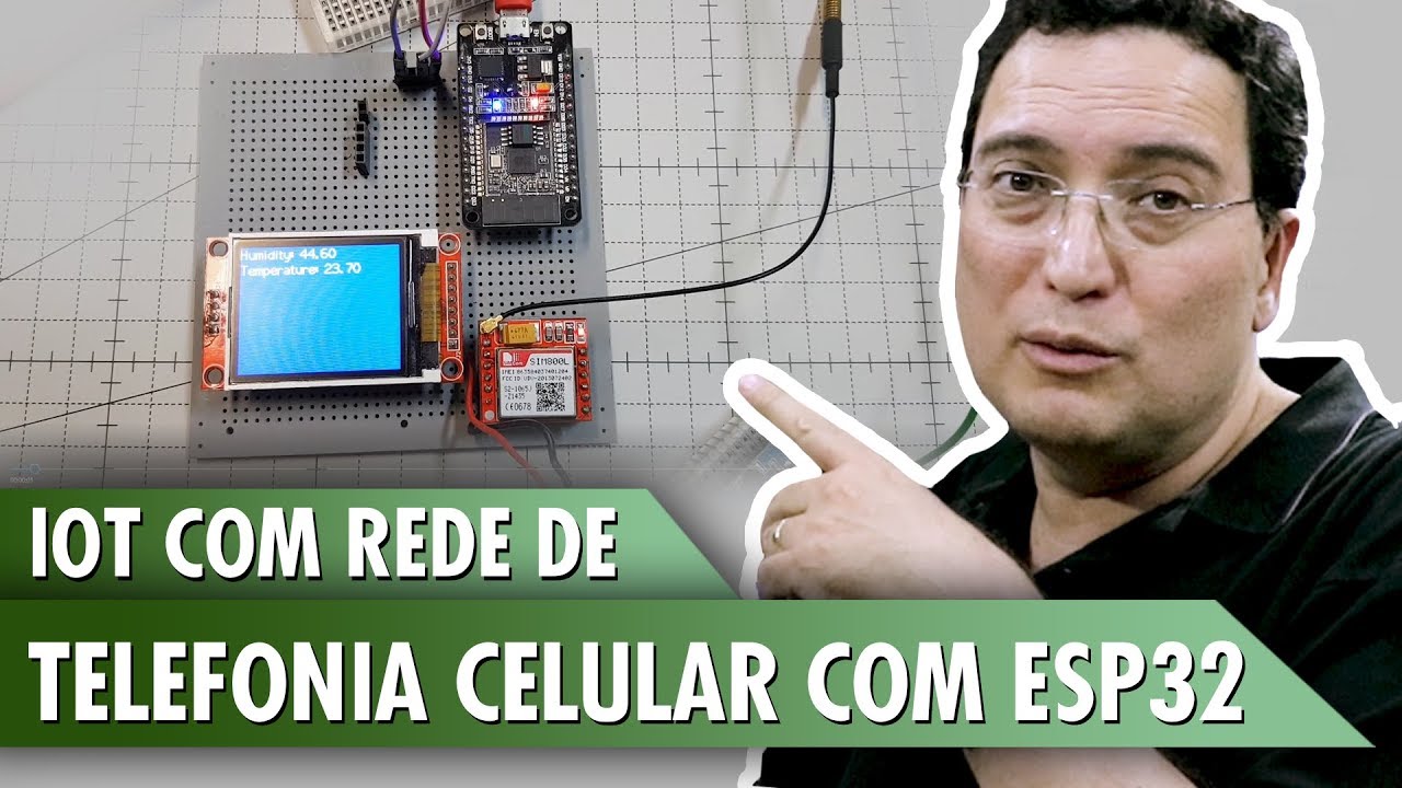 IOT com rede de telefonia celular com ESP32