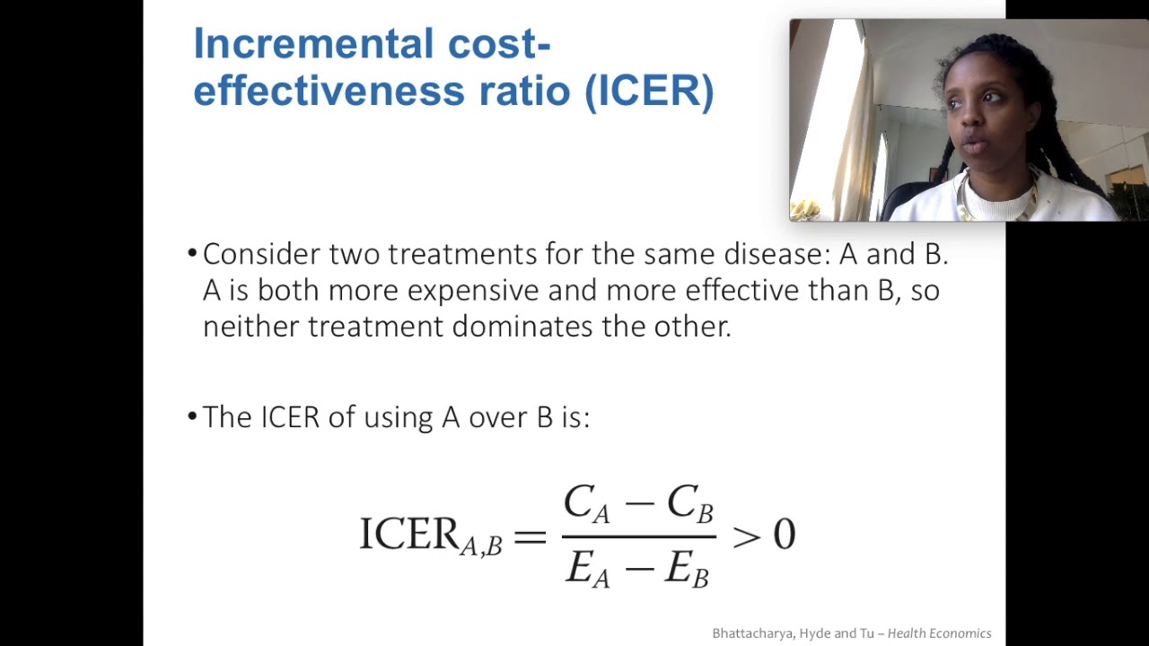 Week 9 Video 2: Cost effectiveness, ICER and ACER