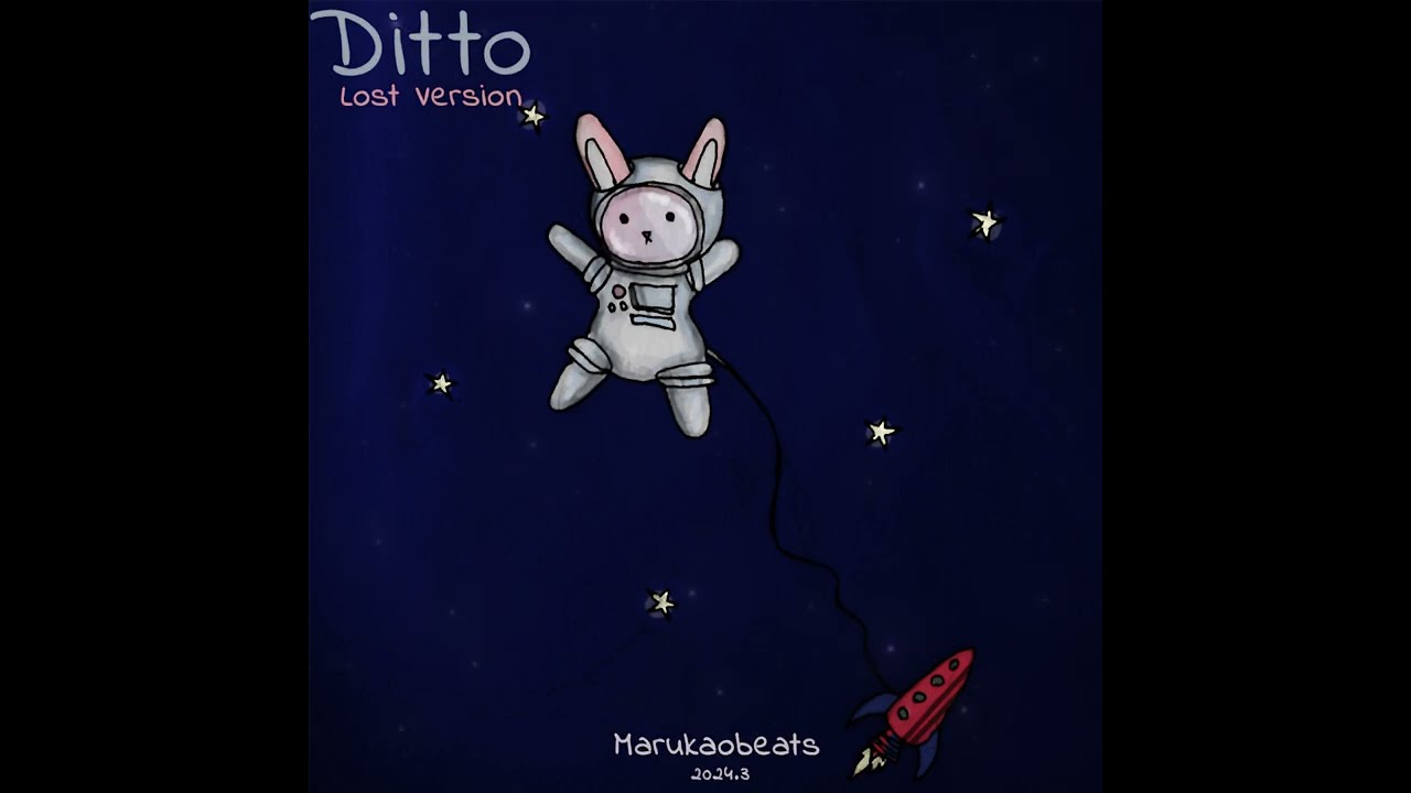 Newjeans - Ditto Lost Version(Prod.Marukaobeats)