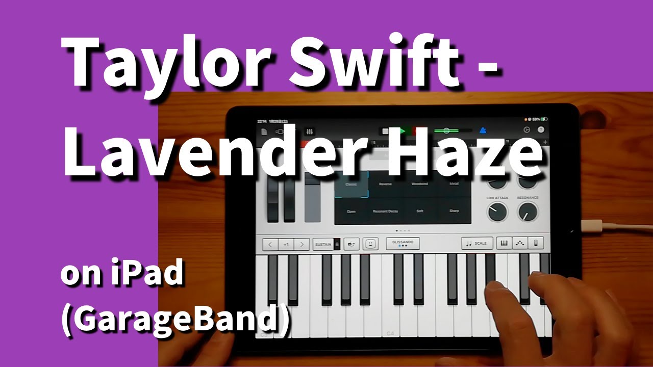 Taylor Swift - Lavender Haze on iPad(GarageBand)//ガレージバンド