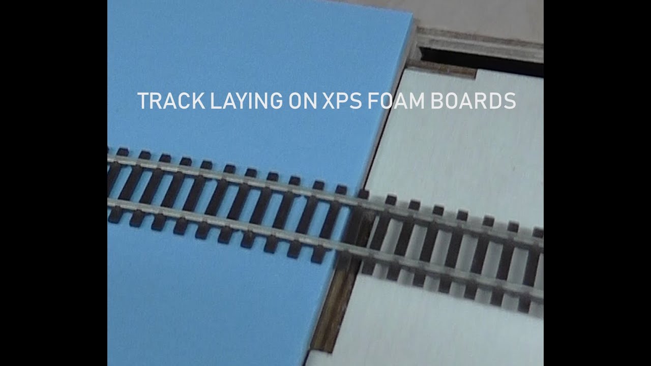 Episode 8: Foam boards  and Tracklaying