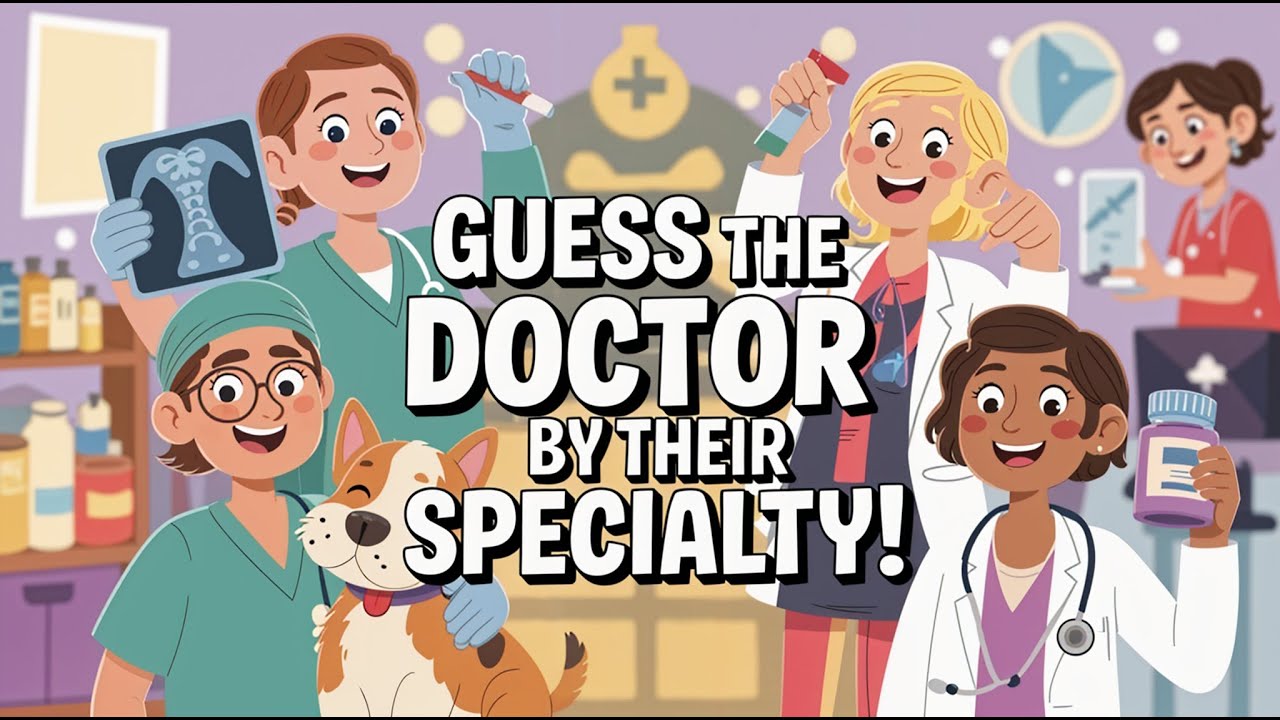 Guess the Doctor by Their Specialty! | Doctor Quiz for Kids | Chillipop