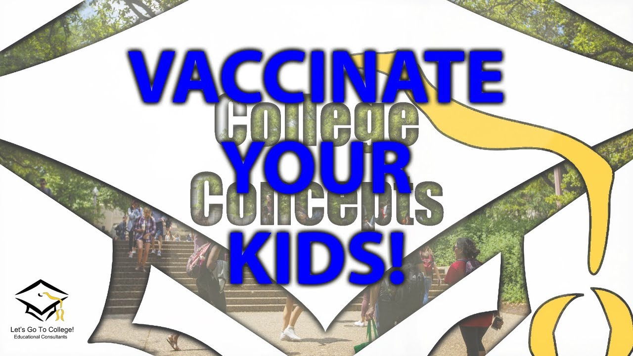 If You Don't Vaccinate Your Kids, Then They Can't Go To College | College Concepts Ep. 5