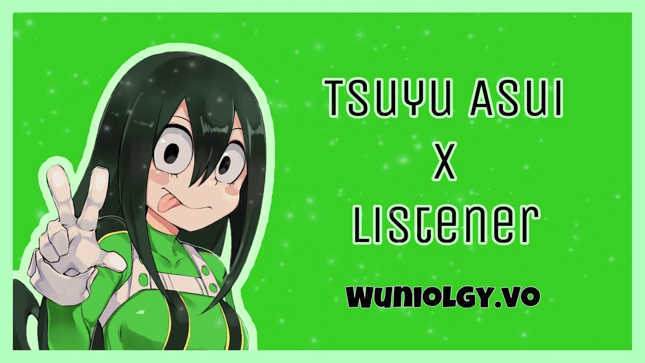 “I’m your biggest fan!” Tsuyu Asui x pro hero listener { Ex Short }
