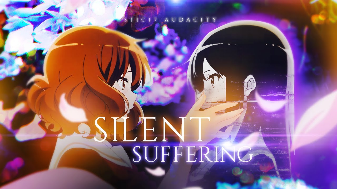 ⸢AMV Hibike! Euphonium⸥ - Silent Suffering (ICST XVII)