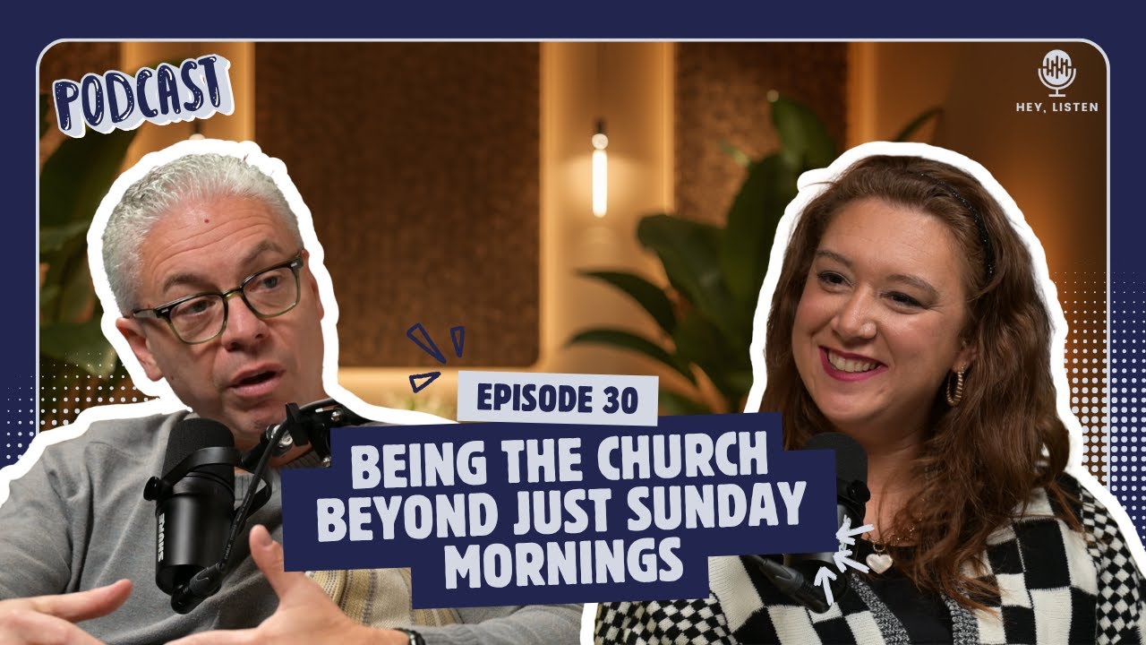 HLP030 – The Church Beyond Sunday