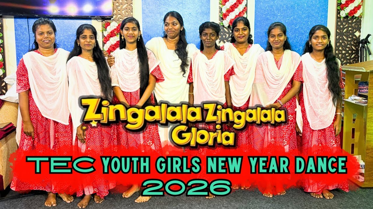 Zingalala Zingalala Gloria || TEC Youth Girls New year Dance 2026