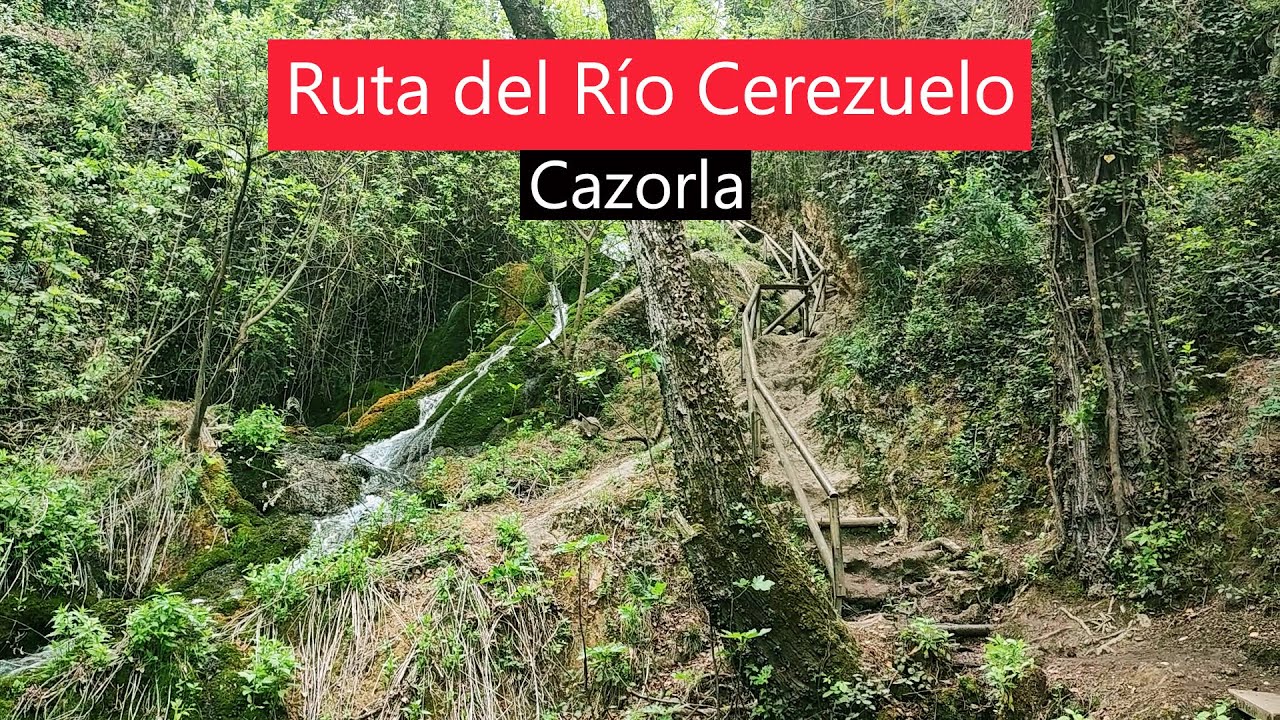 Ruta Río Cerezuelo + Cascada de la Malena + Castillo de las 5 Esquinas - Cazorla