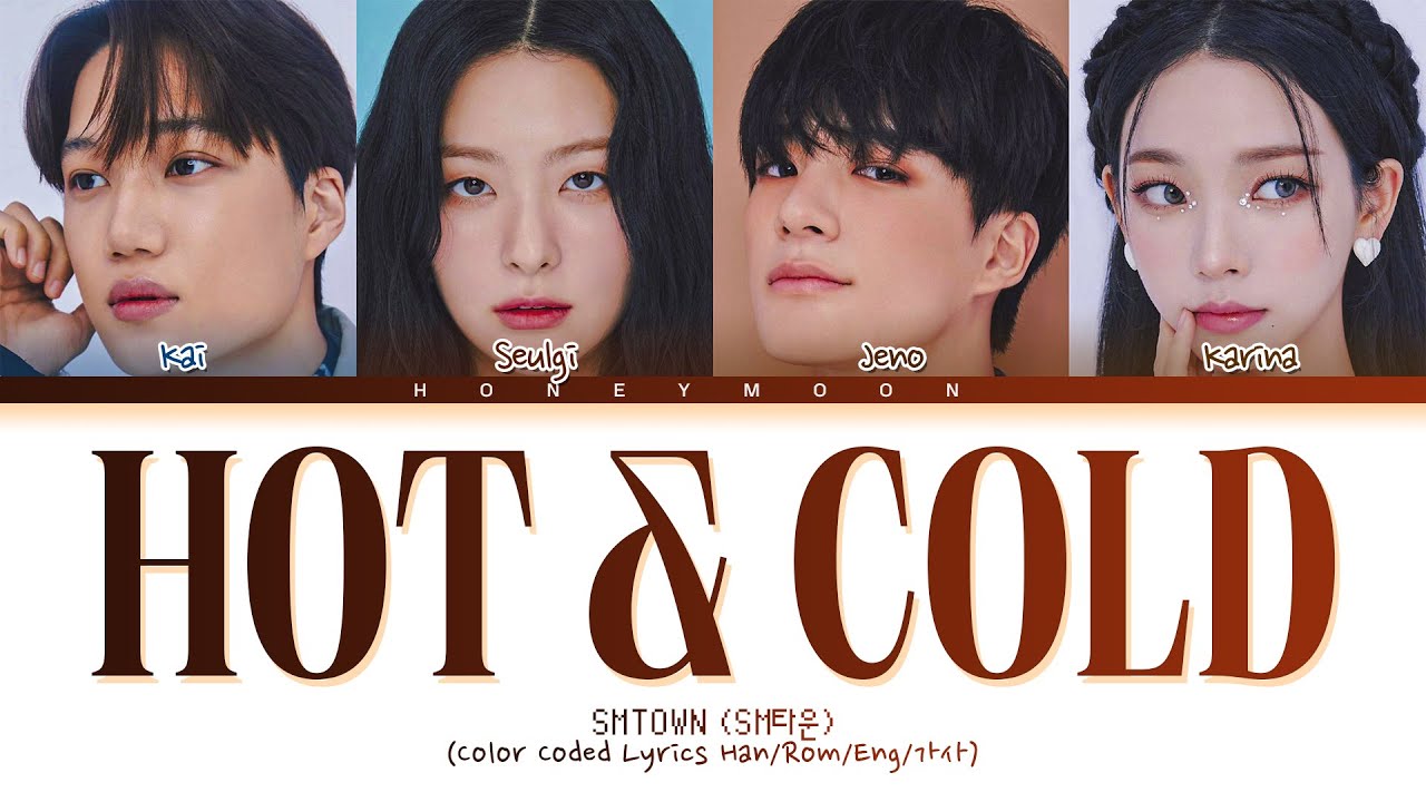 SMTOWN 'Hot & Cold' Lyrics (SM타운 온도차 가사) (Color Coded Lyrics)