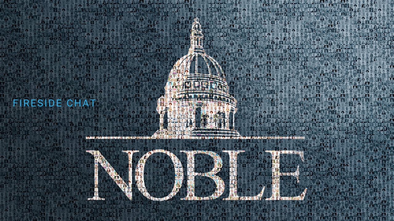 2020 Noble Fireside Chat