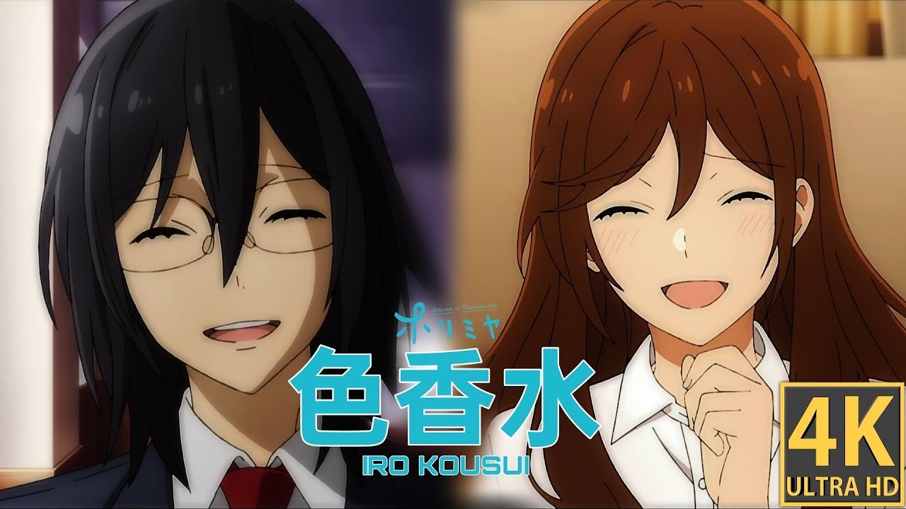 HORIMIYA【𝙈𝘼𝘿/𝘼𝙈𝙑】IRO KOUSUI 色香水[𝟒𝐊 Ultra HD]