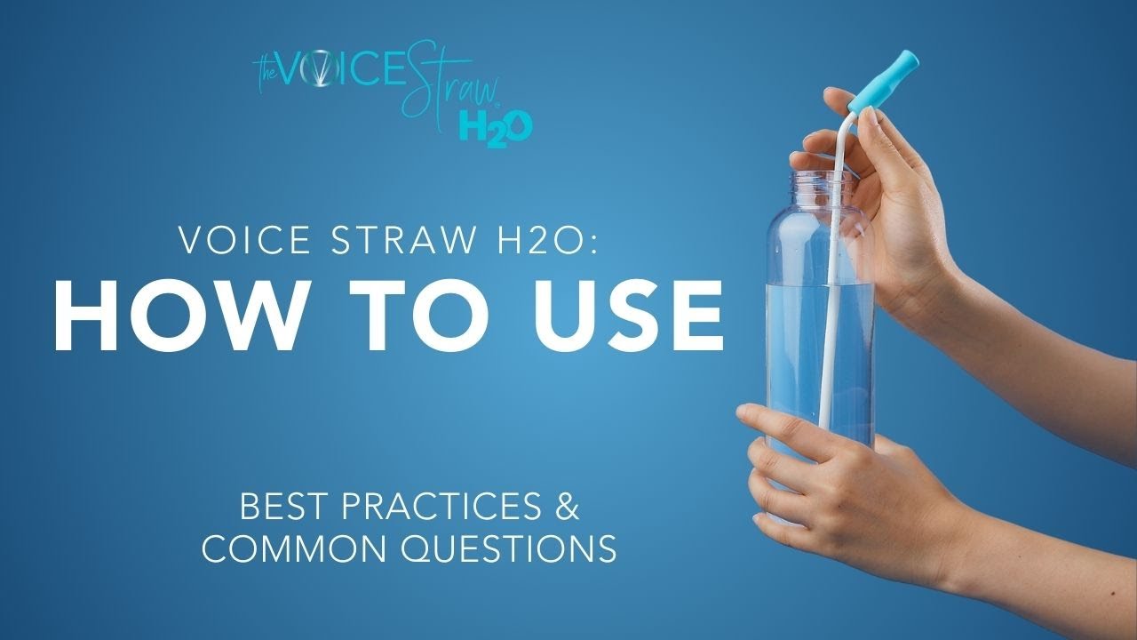 Voice Straw H2O™: How to Use