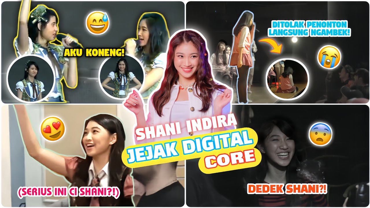 JKT48 - SHANI INDIRA JEJAK DIGITAL CORE