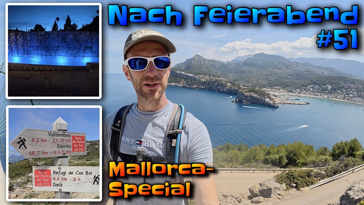 Nach Feierabend #51 | Special | Mallorca #3