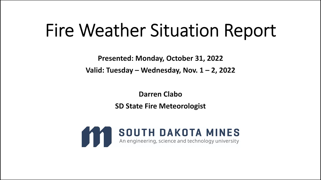 20221031 Fire Weather Situation Report