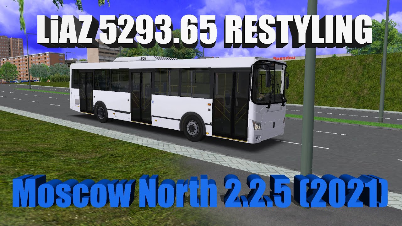 OMSI 2 + BUS COMPANY SIMULATOR | Map Moscow North 2.2.5 (2021) | Line 10 | LiAZ 5293.65 Restyling