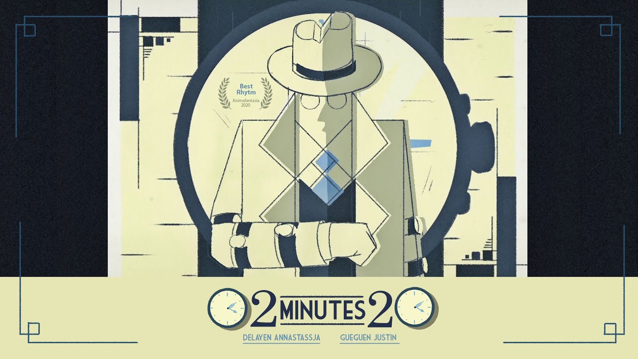 2 MINUTES 20 | 3rd year | 2019