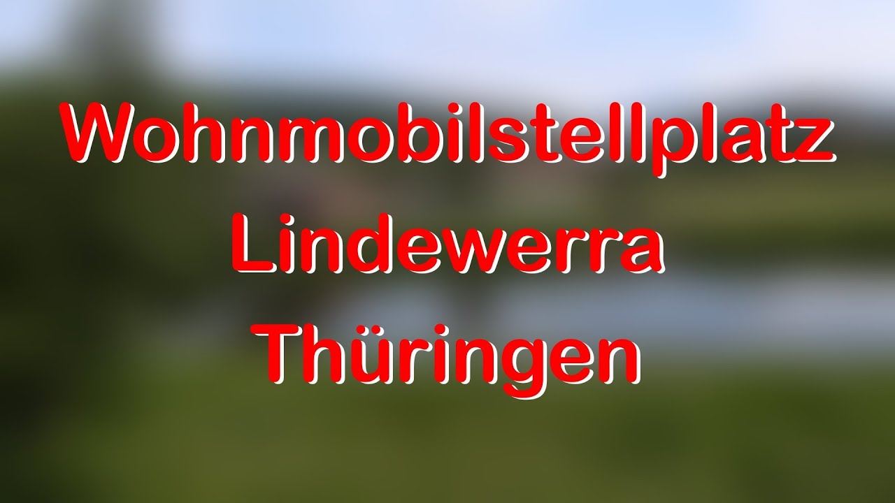 Wohnmobil - WoMo Stellplatz Lindewerra an der Werra