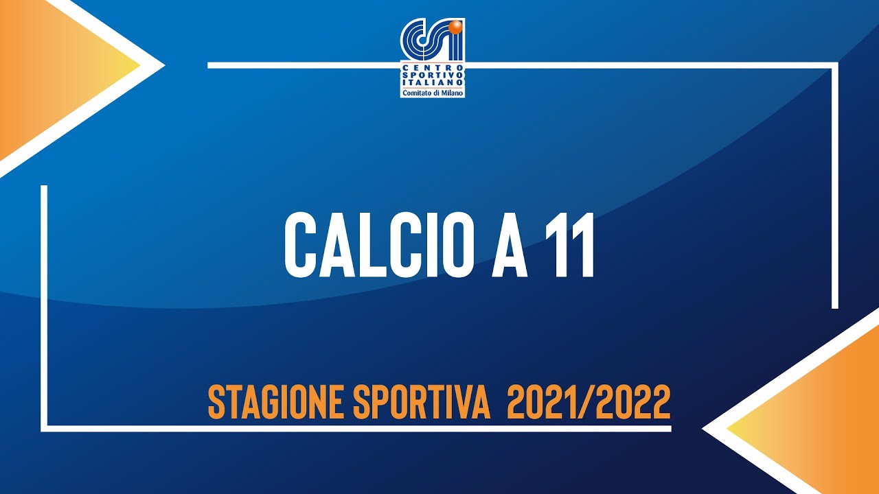 Calcio a 11 - Campionato 2021/2022