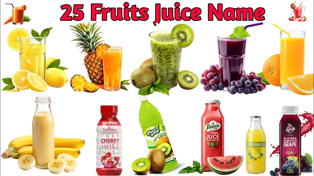 25 फ्रूट जूस के नाम | 25 Fruit Juice Name or English Hindi | बच्चों के लिए मजेदार फ्रूट जूस 