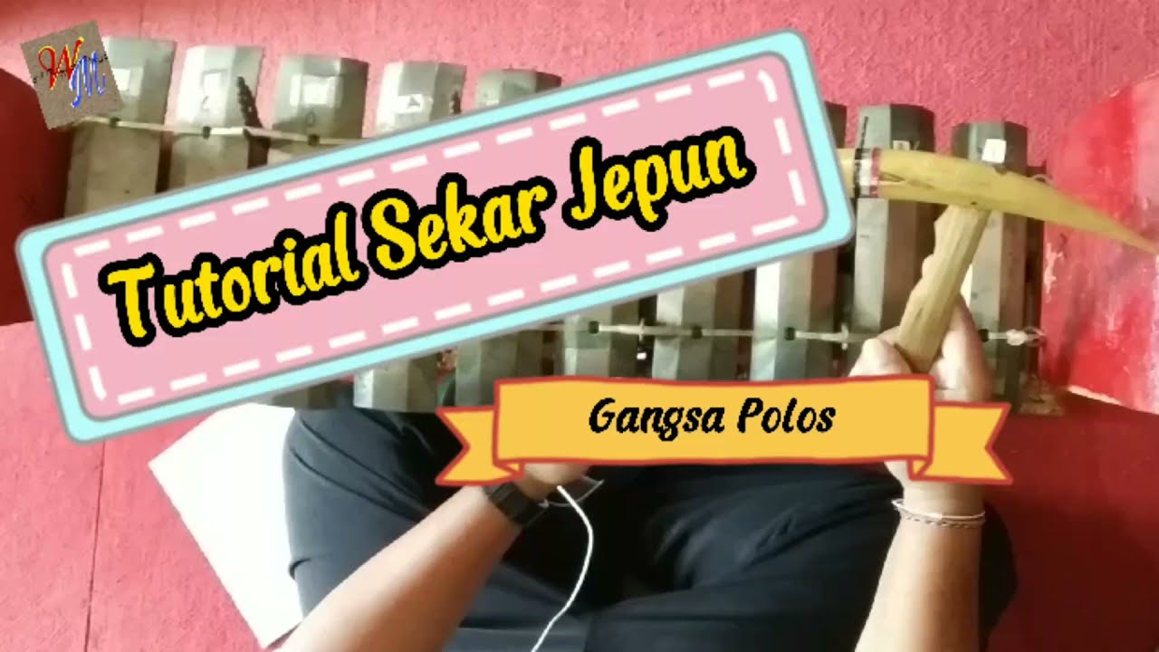 Tutorial Sekar Jepun | Pukulan Gangsa Polos
