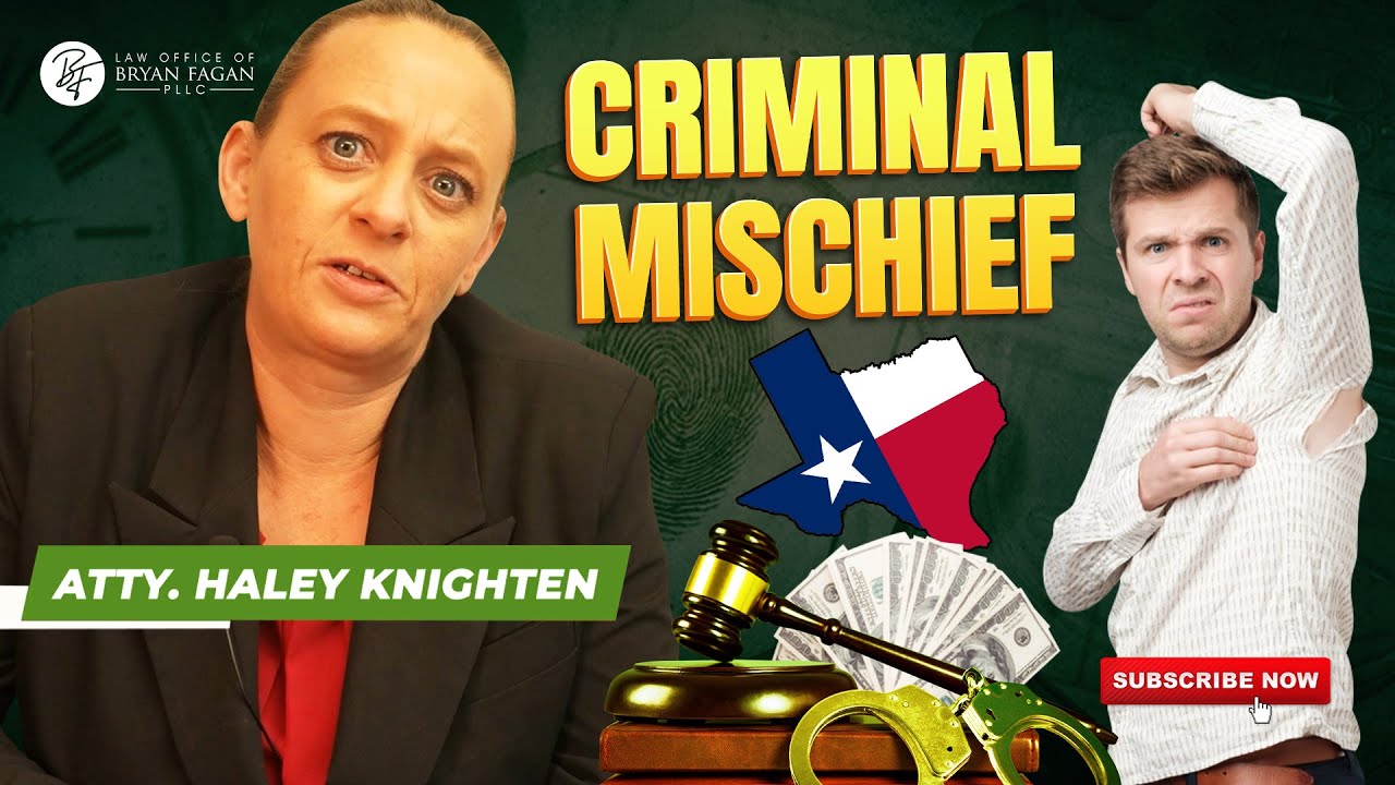 Criminal Mischief in the state of Texas