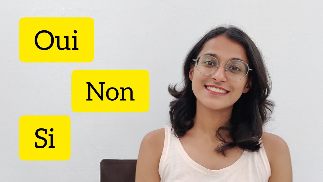 Oui, Non, Si (Yes & No in French) | French A1/A2 series Part 20 | Learn French from basics