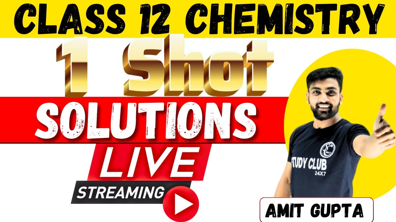 One Shot Solution Class 12 | One Shot Solution | One Shot Solution Class 12 NEET | Amit Gupta | CBSE