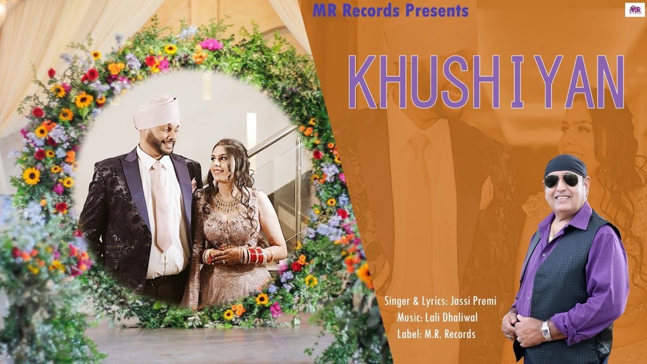 Khushiyan (Official Video) | Jassi Premi | New Punjabi song 2024