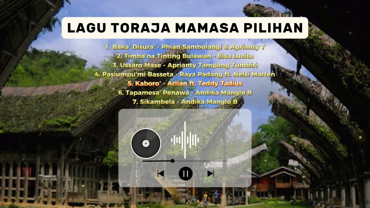 Playlist Lagu Toraja Mamasa Terbaru 2024
