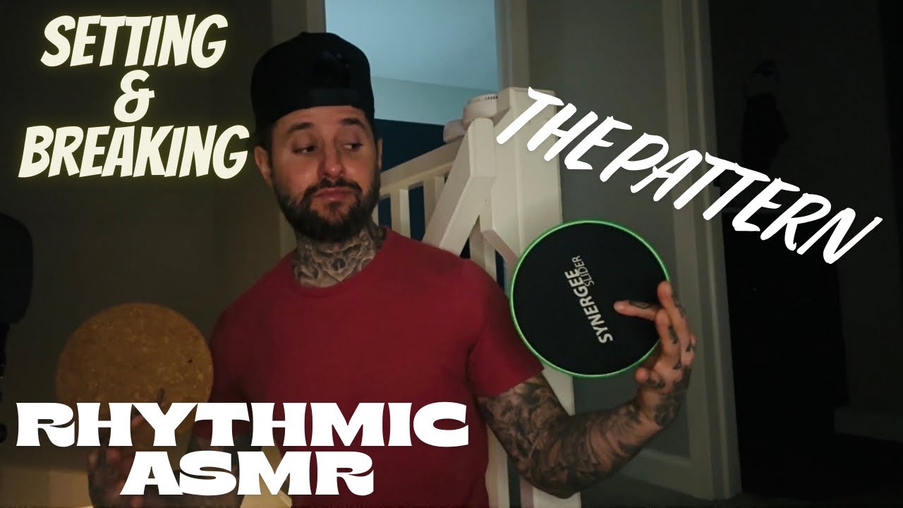 Unique Rhythm Setting & Breaking The Pattern ASMR