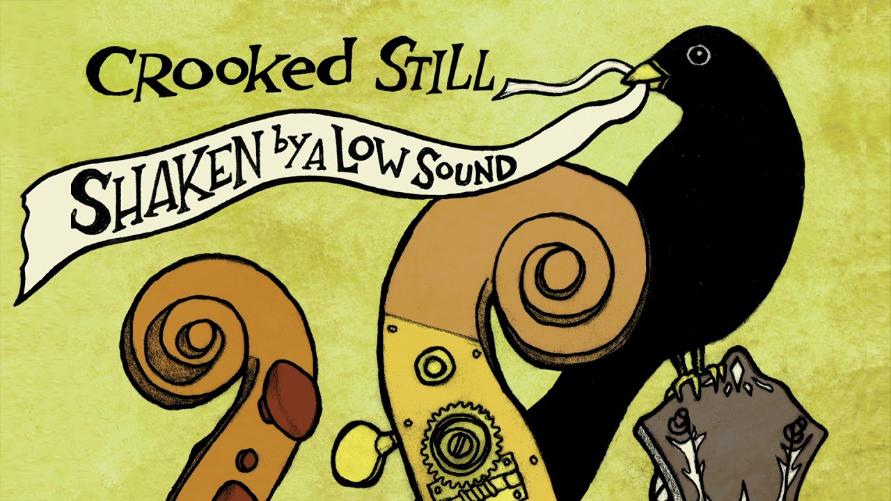Crooked Still - 
