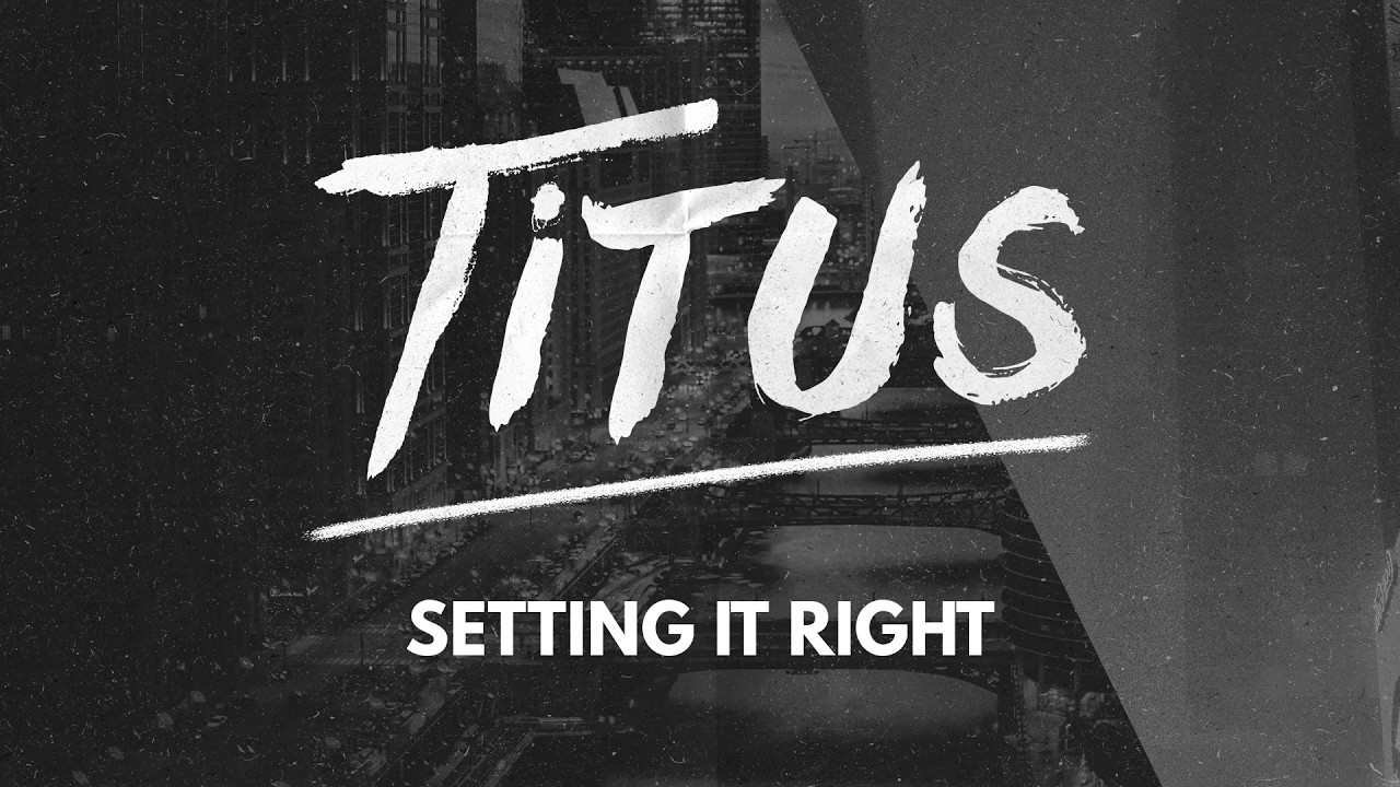 3-14-2026 Titus Week 1: 'Signature Start'- Braden Way