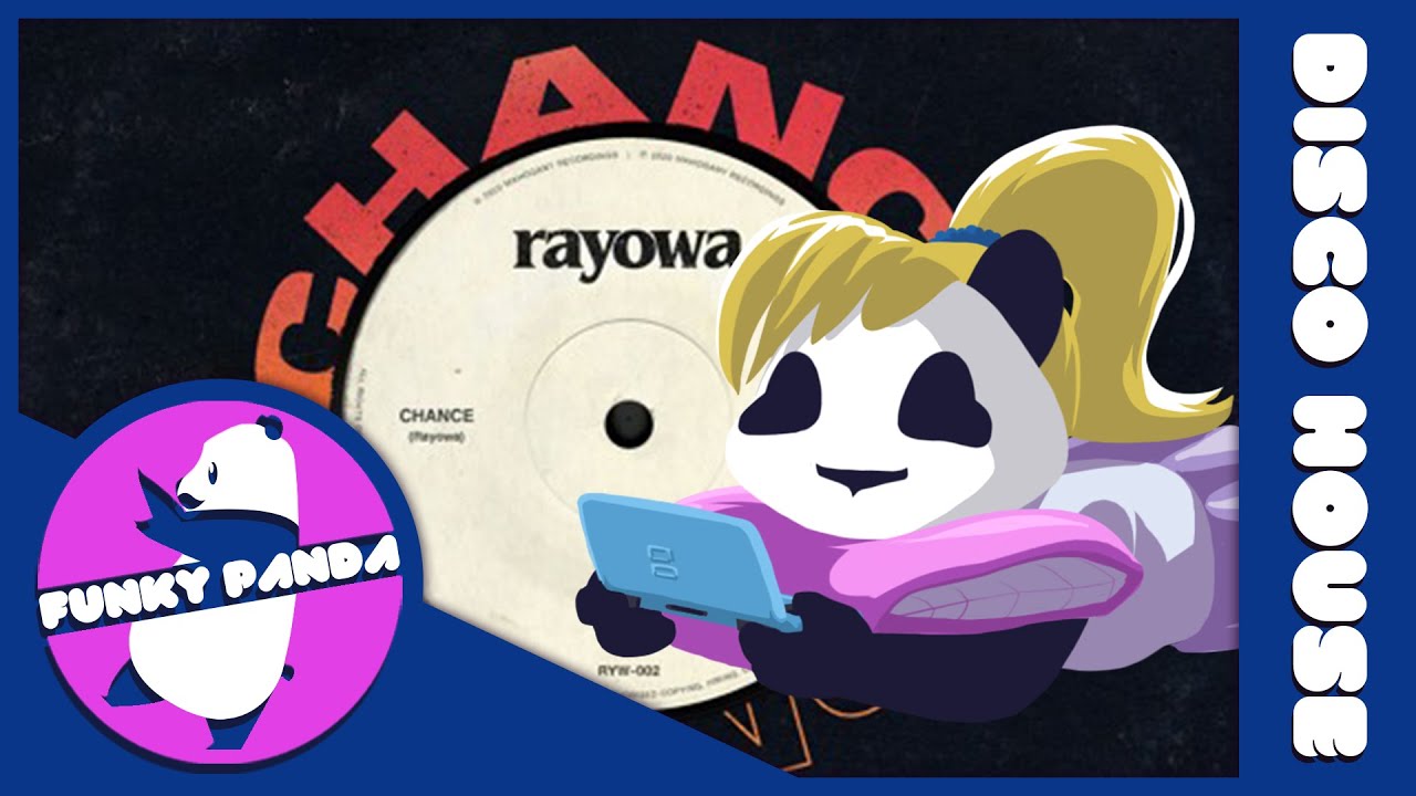 Disco House | Rayowa - Chance