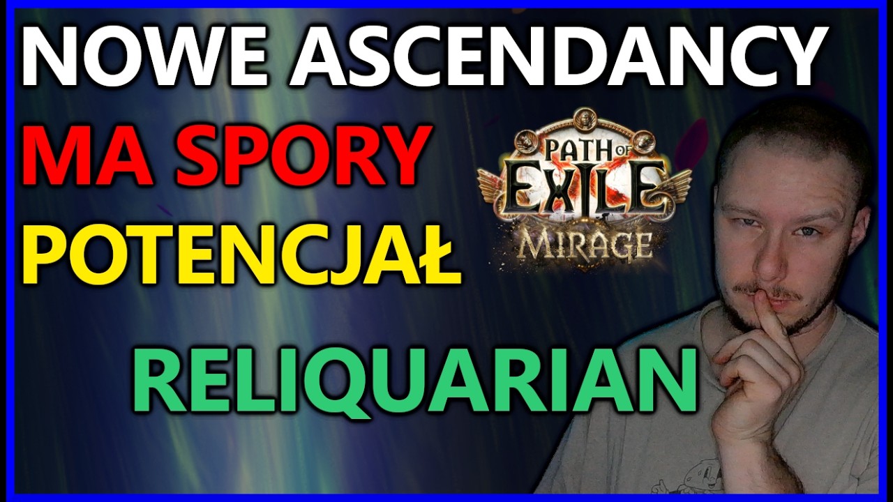 RELIQUARIAN WYGLĄDA REWELACYJNIE!! | PoE 1 3.28 Mirage