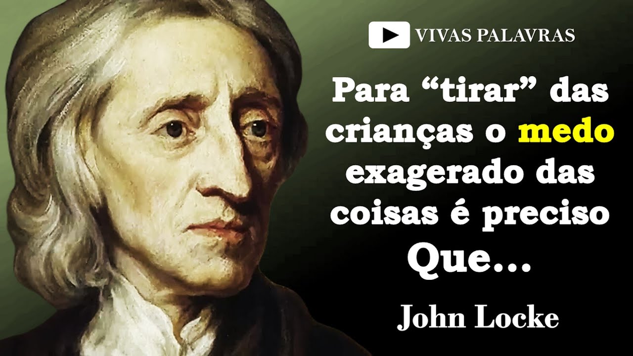 Frases poderosas de John Locke | que vai iluminar sua mente