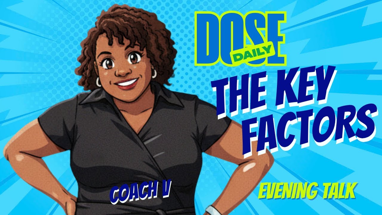 The Daily Dose with Coach V: 