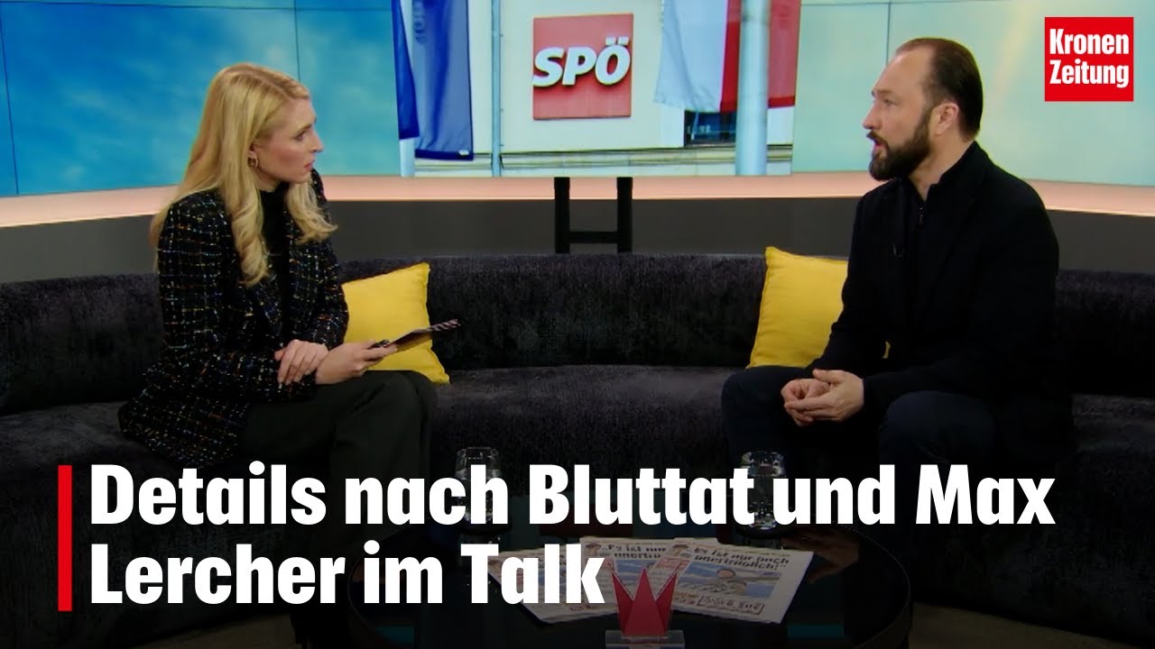 Details nach Bluttat und Max Lercher im Talk | krone.tv KRONE ZU MITTAG