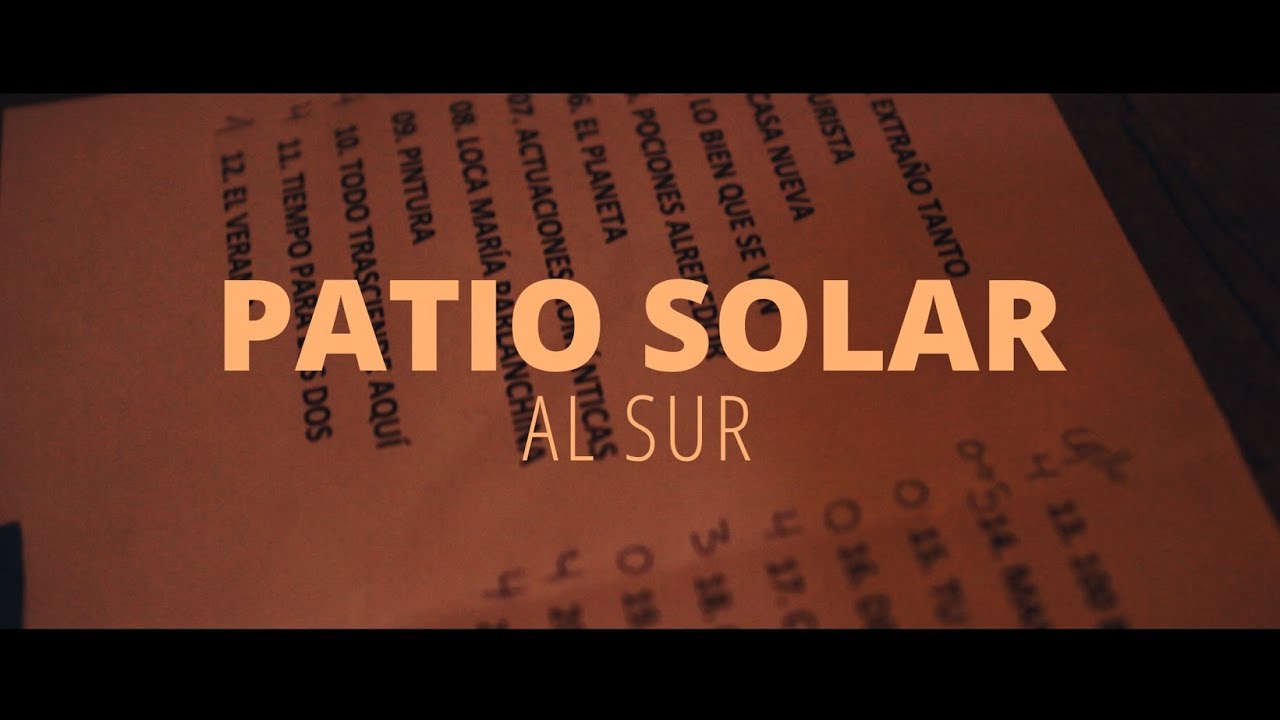 Patio Solar - Al Sur (En Vivo)