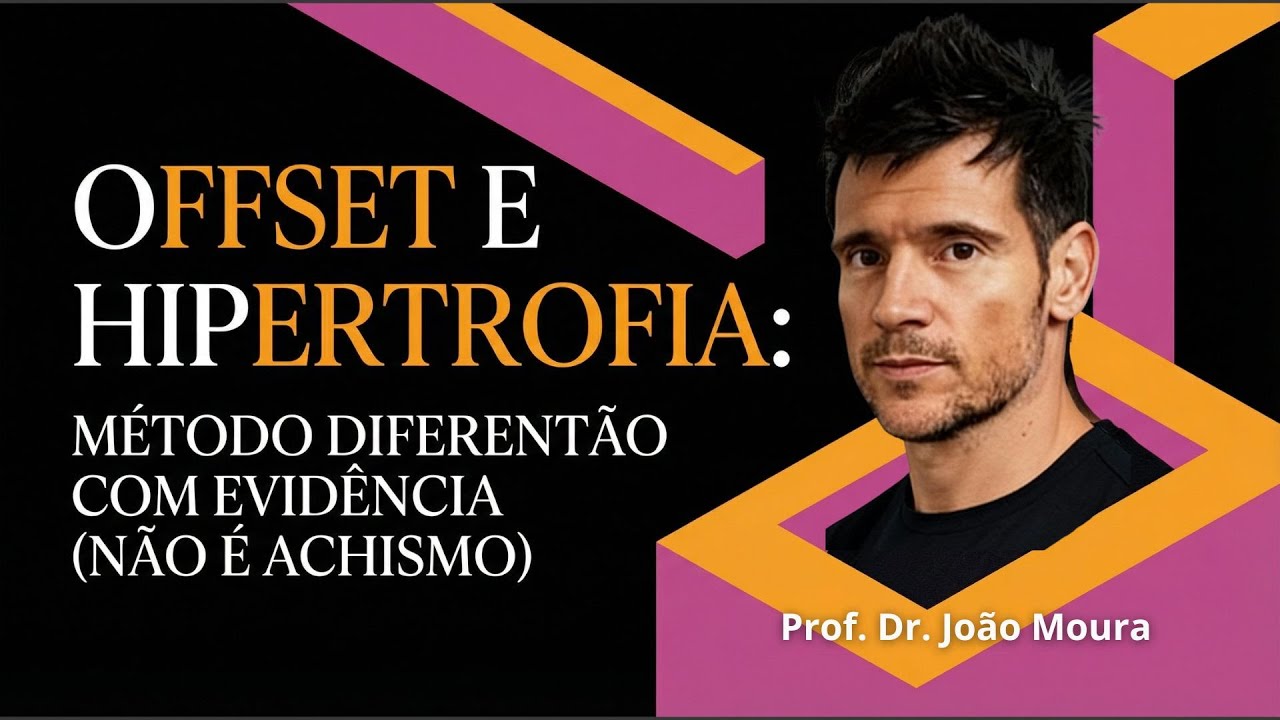 Offset e Hipertrofia: Método Diferentão com Evidência (não é achismo)