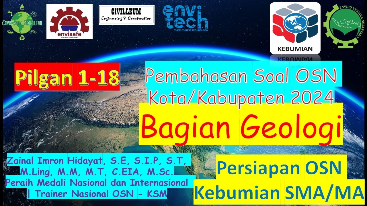 Pembahasan No. 1 - 18 OSK Kebumian 2024 by Zainal Imron Hidayat Peraih Medali IESO & OSN
