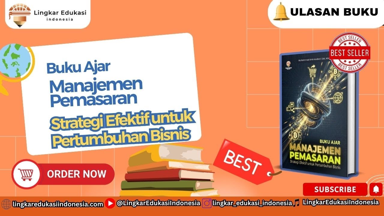 Buku Ajar Manajemen Pemasaran: Strategi Efektif untuk Pertumbuhan Bisnis