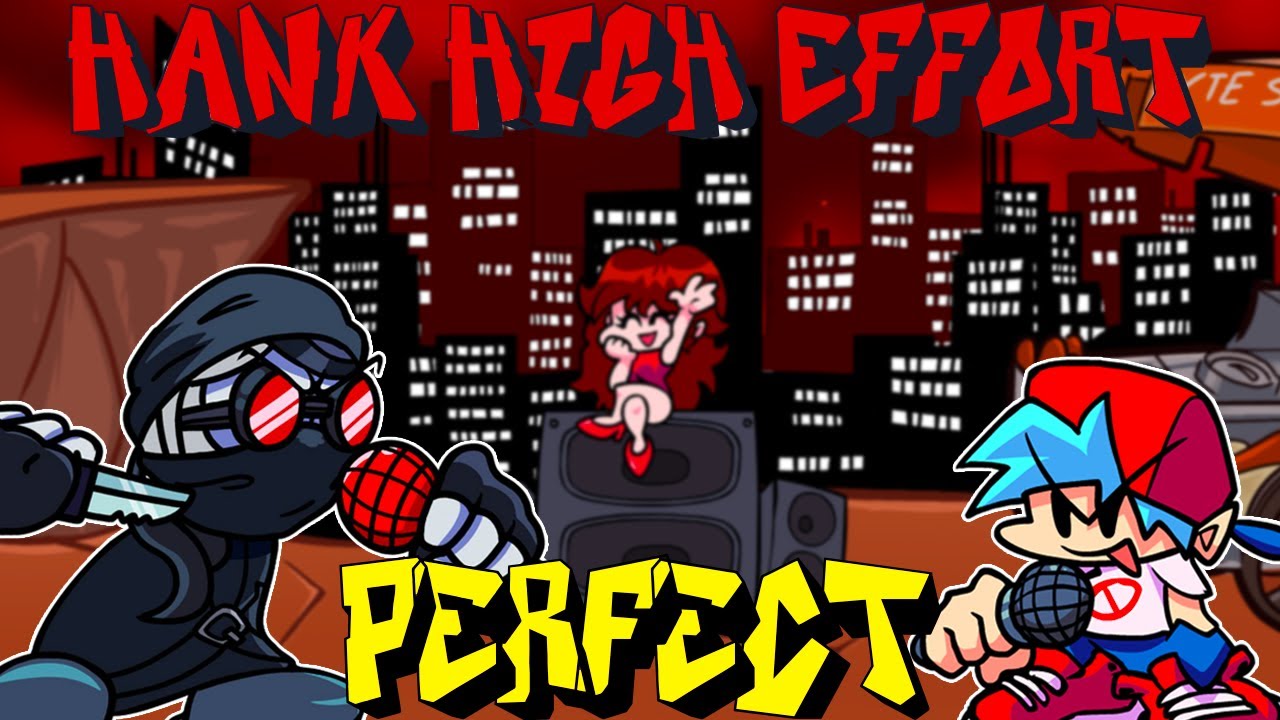 Friday Night Funkin' - Perfect Combo - Hank High Effort Mod (Demo) [HARD]