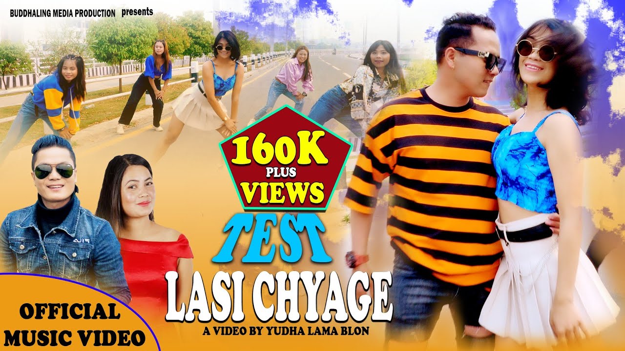 New Tamang Song | Test Lasi Chyage | Yunik Dong | Jitu Lopchan | Yuddha Lama | Basanti Lama 2021