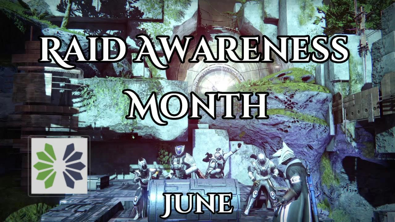 Raid Awareness Month - June