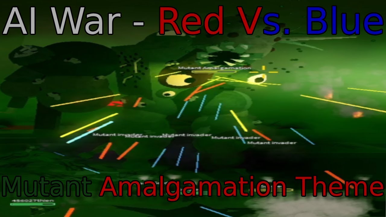AI War- Red vs. Blue Mutant Amalgamation Theme
