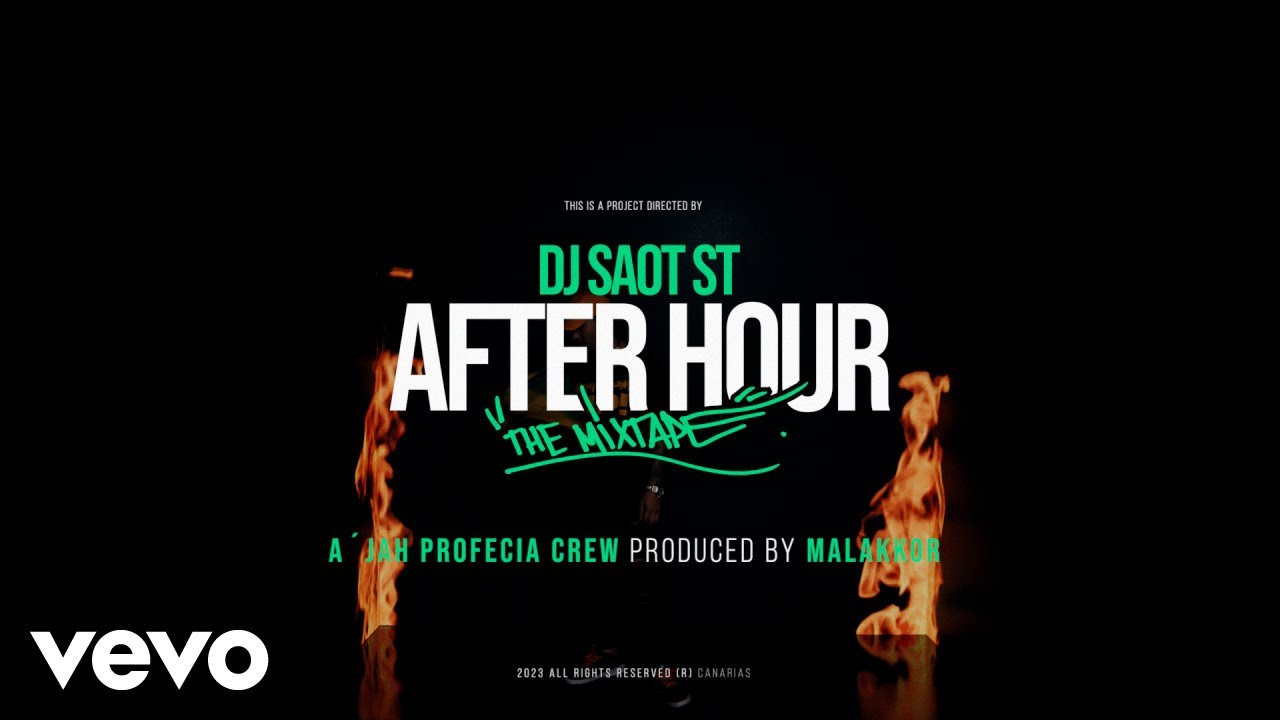 A'JAH PROFECIA CREW #33 AFTER HOUR THE MIXTAPE (Video Oficial)