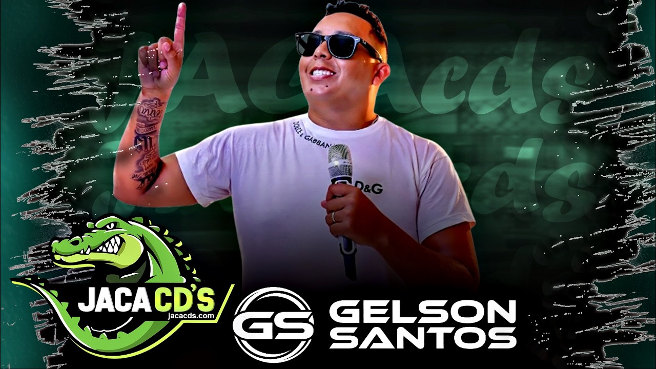 GELSON SANTOS - SERESTA INEDITA SÓ AS TOPS 2026
