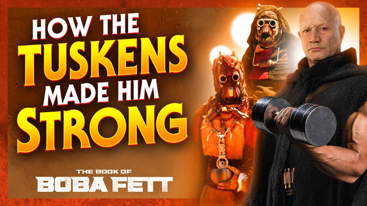 How the Tuskens Made Boba Fett Strong